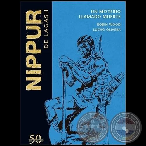 NIPPUR DE LAGASH N° 5 - UN MISTERIO LLAMADO MUERTE - ROBIN WOOD - Año 2018